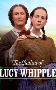 The Ballad of Lucy Whipple