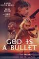 God Is a Bullet