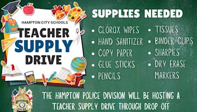 Hampton police hosting a drive-thru drop-off for school supplies