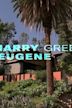 Harry Green and Eugene