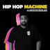 Hip Hop Machine No. 6
