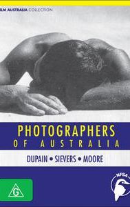 Photographers of Australia: Dupain, Sievers, Moore