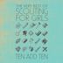 Ten Add Ten: The Very Best of Scouting for Girls