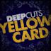 Deep Cuts (EP de Yellowcard)