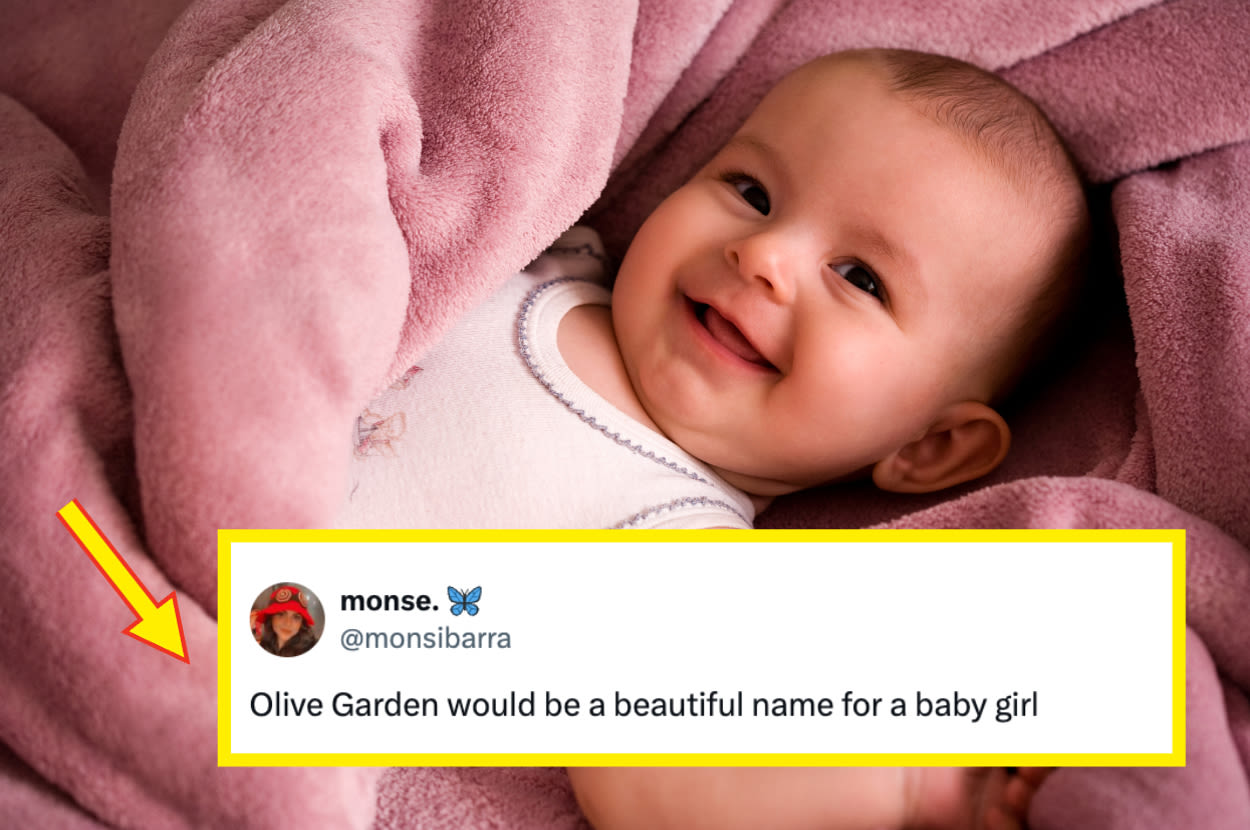 There's A New Meme Where People Are Sharing Unhinged Baby Names For Girls And They're Actually Kind Of Genius