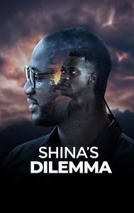 Shina's Dilemma