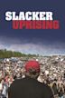 Slacker Uprising