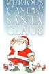 The Curious Case of Santa Claus