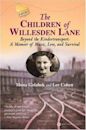 The Children of Willesden Lane. Beyond the Kindertransport: A Memoir of Music, Love, and Survival