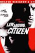 Law Abiding Citizen