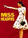 Miss Meadows