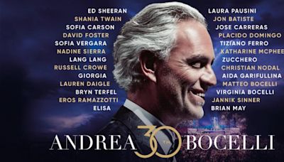 ANDREA BOCELLI 30: THE CELEBRATION Adds New Guest Performers