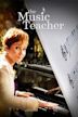 The Music Teacher