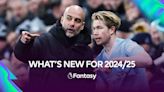 BIG changes announced in FPL for 2024/25 season