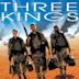 Three Kings – Es ist schön König zu sein