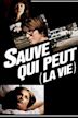 Sauve qui peut (la vie)