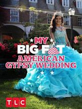 My Big Fat Gypsy Wedding