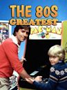 The '80s Greatest