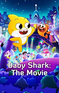 Baby Shark's Big Movie!