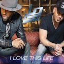 I Love This Life (LoCash song)
