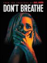 Don’t Breathe