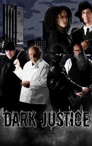 Dark Justice