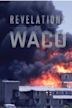 Revelations of Waco