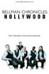 Bellman Chronicles: Hollywood