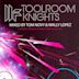 Toolroom Knights