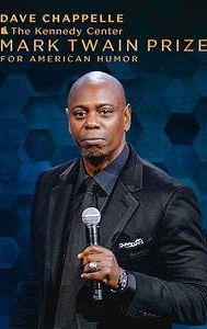 "Mark Twain Prize for American Humor" Dave Chappelle: The Kennedy Center Mark Twain Prize for American Humor