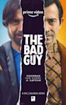 The Bad Guy (TV series)