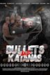 Bullets and Katanas