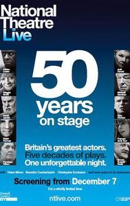 National Theatre Live: 50 Years On Stage