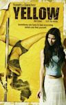 Yellow (2006 feature film)