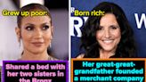 14 Celebrities Who Were Born Into Wealth, And 14 Who Were Born In Poverty