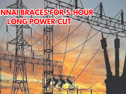 Chennai Power Cut Planned for 5 Hours on Monday; Check Timings, Affected Areas