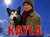 Kayla – Mein Freund aus der Wildnis