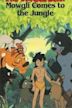 The Jungle Book: The Adventures of Mowgli