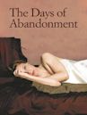 The Days of Abandonment (film)