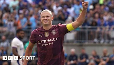 Man City 4-2 Chelsea: Erling Haaland hat-trick beats Chelsea in pre-season win