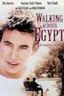 Walking Across Egypt