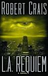 L.A. Requiem (Elvis Cole, #8)