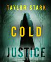 Cold Justice (A Carly Phoenix FBI Suspense Thriller—Book 1)