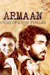 Armaan: Story of a Storyteller