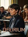 Delirium