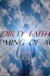 Dirty Faith: Coming of Age