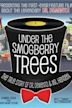 Under the Smogberry Trees - IMDb