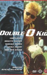 The Double 0 Kid