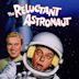 The Reluctant Astronaut