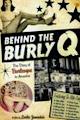 Behind the Burly Q